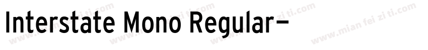 Interstate Mono Regular字体转换